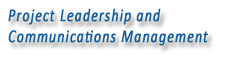 Project Leadership and Communications Management 
